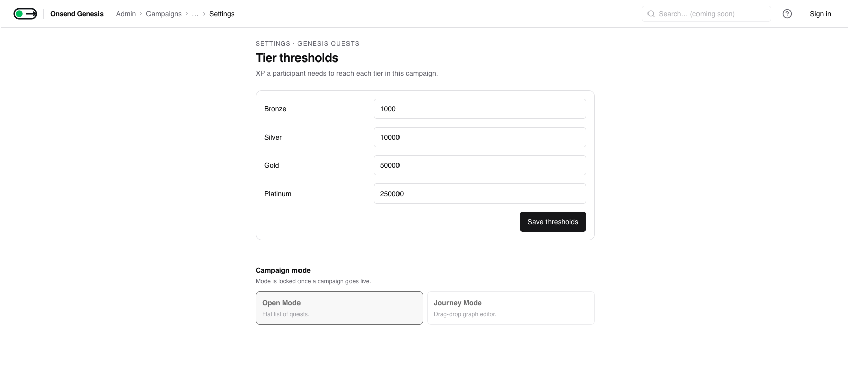 Admin → Campaigns → (campaign) → Settings → tier thresholds