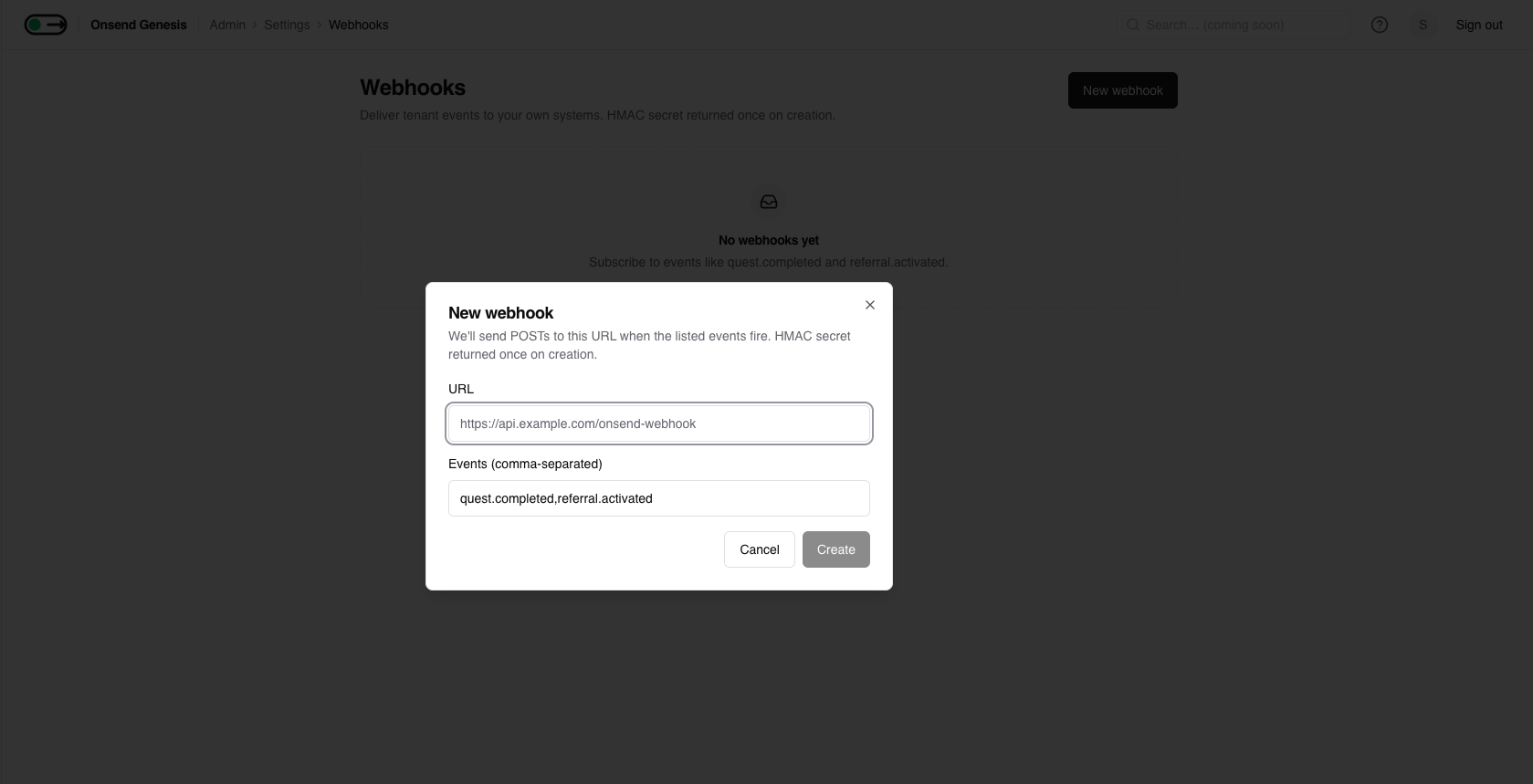 Admin → Settings → Webhooks → New webhook (URL + events)